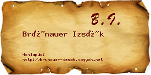 Brünauer Izsák névjegykártya